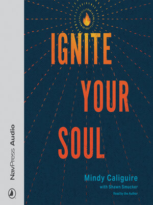 cover image of Ignite Your Soul